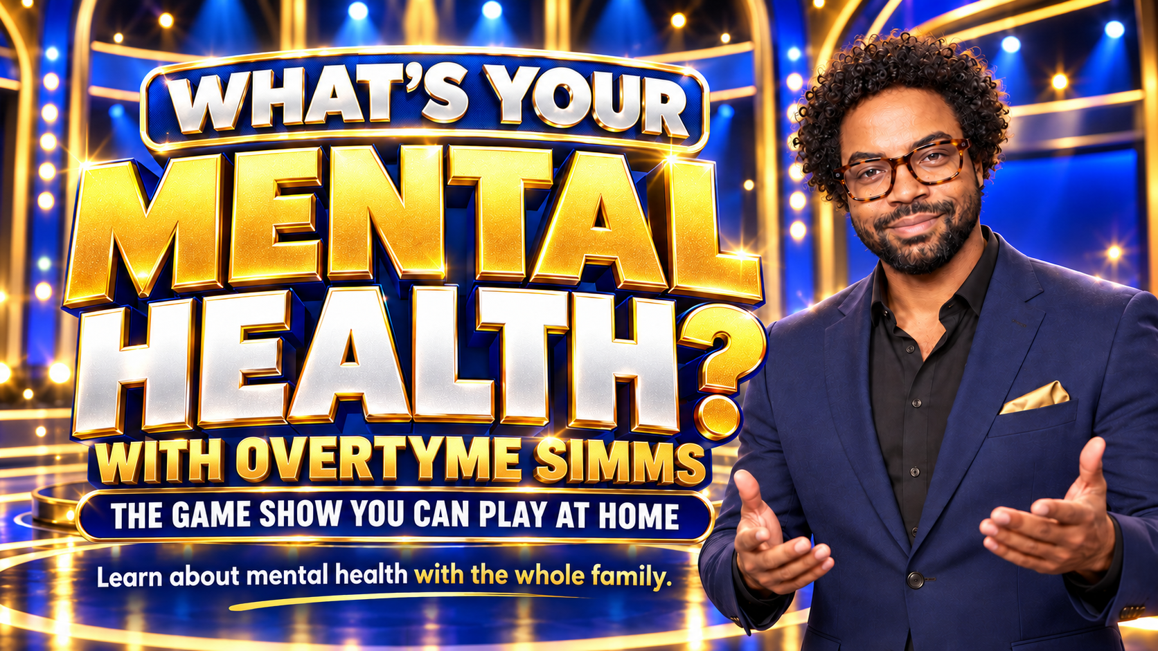 What’s Your Mental Health with OverTyme Simms — the game show you can play at home